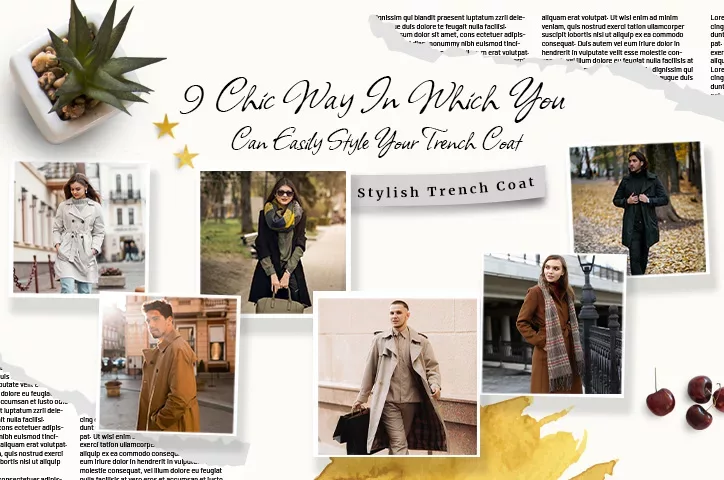 9 Chic Ways In Which You Can Easily Style Your Trench Coat