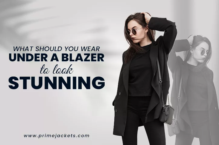 What Should You Wear Under A Blazer To Look Stunning